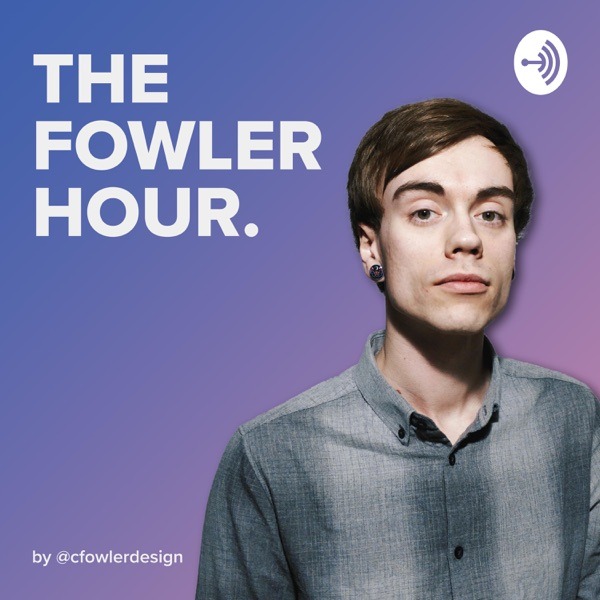 The Fowler Hour Podcast